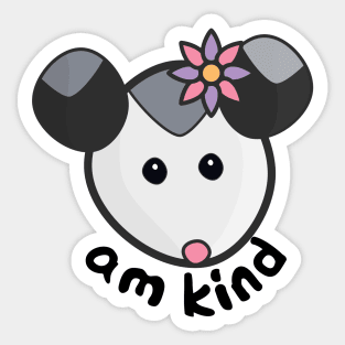 am kind opossum Sticker